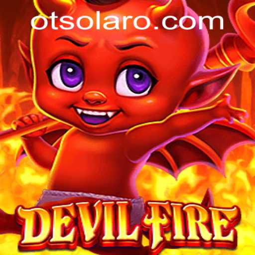 Exploring the Thrilling World of DevilFire at Otso Casino